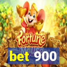 bet 900